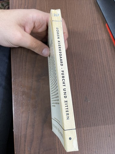 Soren Kierkegaard - Die Krankheit zum Tode Furcht und Zittern, 1959
