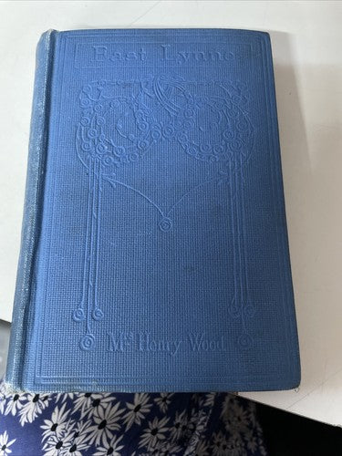 East Lynne Mrs Henry Wood - Nelson pocket edition first edition?