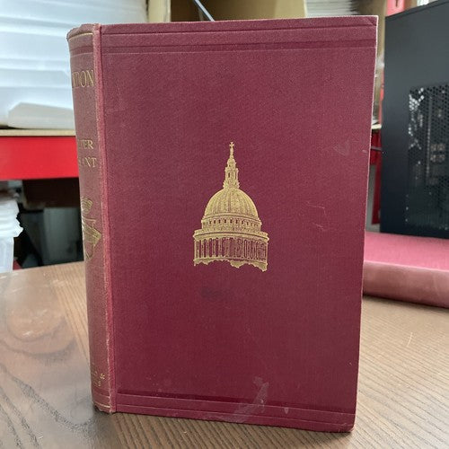 London, Walter Besant -  Chatto & Windus 1925, 125 illustrations 