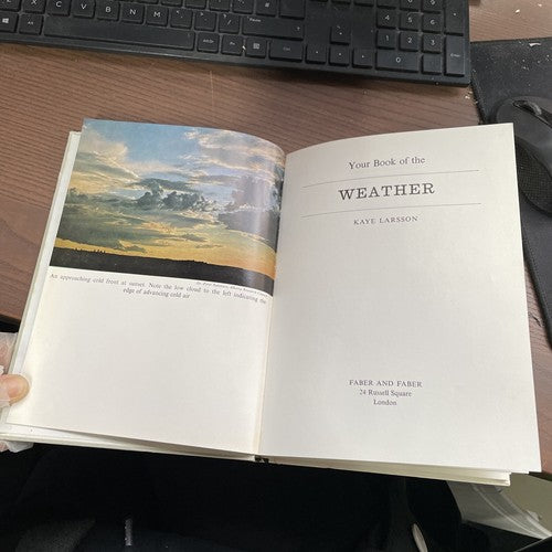 Your book of the weather - Larsson, Kaye 1966 Faber & Faber