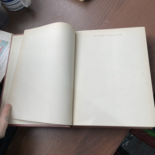 The Gilbert and Sullivan Book;  Leslie Baily, Cassell, 1953, Hardback