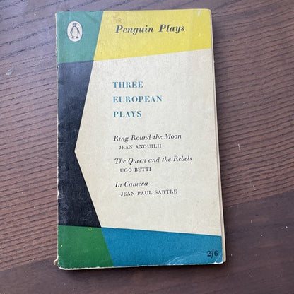 Three European Plays: Anouilh, Betti & Sartre - Penguin Plays 1st edition 1958