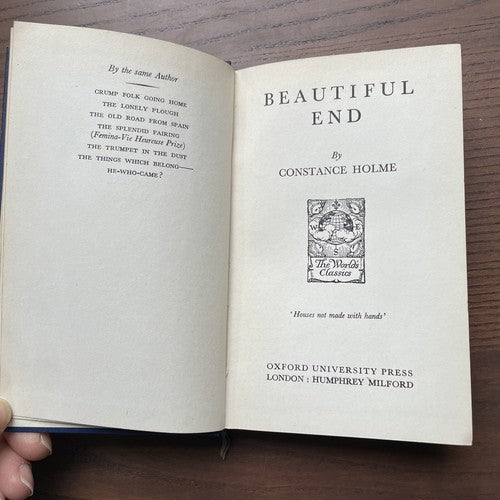 The World's Classics Nr 431 - Beautiful End, C.Holme - Oxfor Uni Press 1935