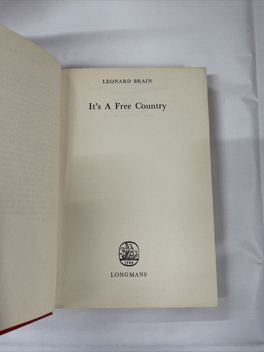 It's a Free Country, Leonard Brain (1965) Hardcover with Dustjacket
