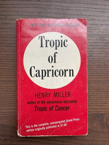 Tropic of Capricorn - Henry Miller, Grove Press Paperback Book 1961