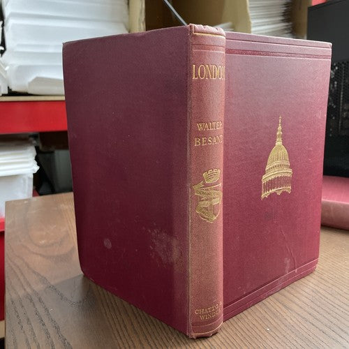 London, Walter Besant -  Chatto & Windus 1925, 125 illustrations 