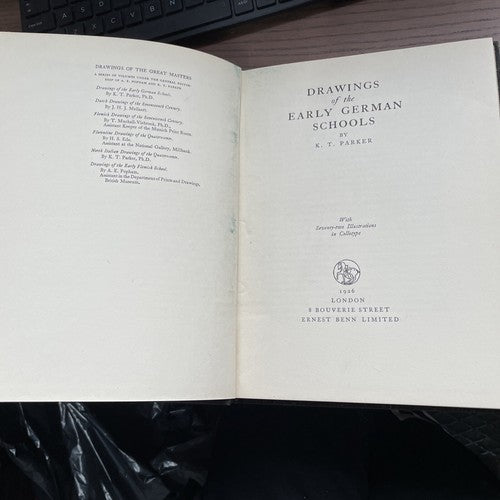 DRAWINGS OF THE EARLY GERMAN SCHOOLS by K T PARKER ILLUS - 1926  ERNEST BENN LTD