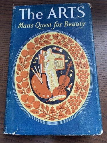 The Arts: Mans Quest for Beauty by Anon, Anon, Odhams Press, Hard