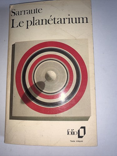 Le Planetarium (Nathalie Sarraute - 1959)