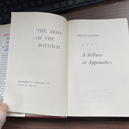 The Army Of The Potomac: A Stillness at Appomattox,Bruce Catton, Doubleday, 1953