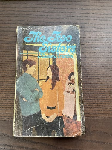 The Two Sisters - Honor Arundel 1970 (Scholastic Book Services)