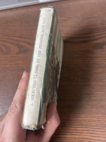 Alpine Club Guide Book Volume I Pennine Alps R G Collomb