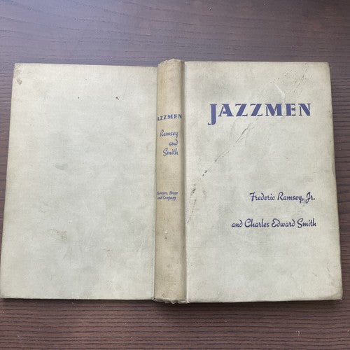 Jazzmen - Frederic Ramsey Jr, Charles Edward Smith - FIRST EDITION, 1939 