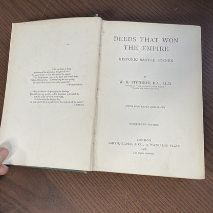 DEEDS THAT WON THE EMPIRE W. H. Fitchett - 1906