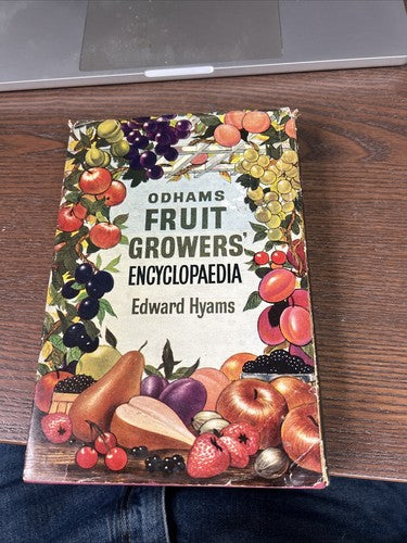 Odhams Fruit Growers' Encyclopaedia by Edward Hyams Hardback with Dustjacket