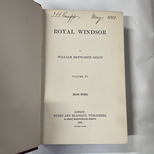 Royal Windsor, Volume IV (William Hepworth Dixon - 1880)