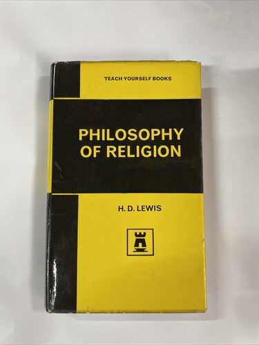 The Philosophy of Religion (H. D. Lewis - 1965)