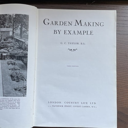 GARDEN MAKING BY EXAMPLE. - Taylor, G. C. 1947 COUNTRY LIFE