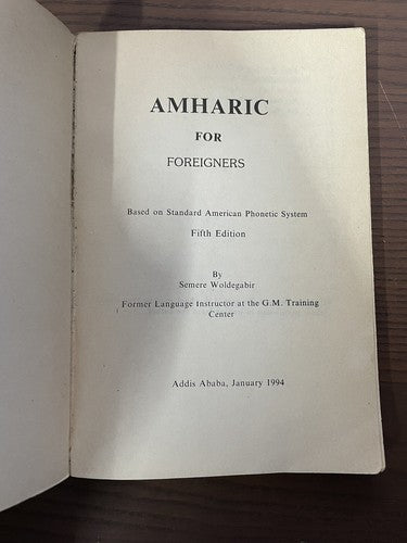 Amharic For Foreigners by Semere Woldegabir, 1994