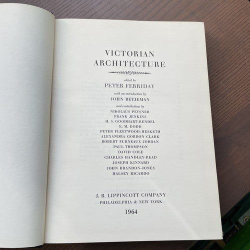 Victorian Architecture, P.Ferriday (Hardback, 1963 Lippincott Philadelphia & NY)