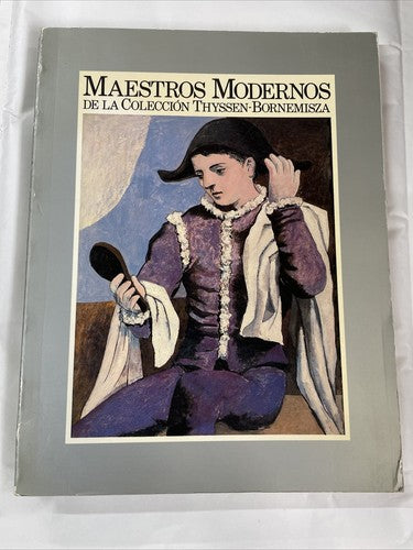 MAESTROS MODERNOS de la Colección Thyssen-Bornemisza - Madrid 1986