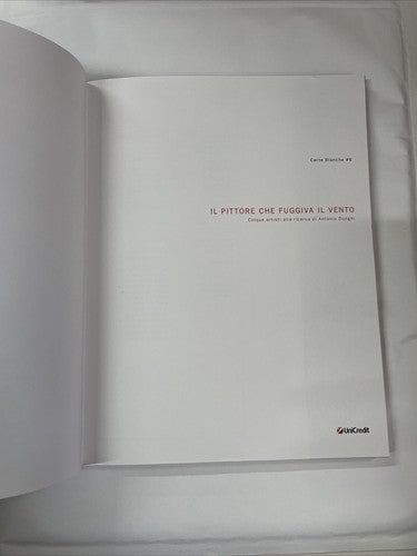 Carte Blanche #6 IL PITTORE CHE FUGGIVA IL VENTO