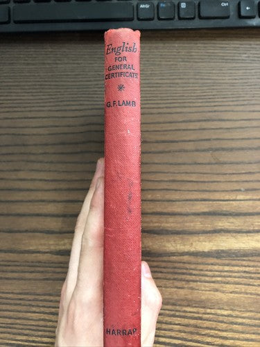 English for General Certificate by G.F. Lamb (1964) HB