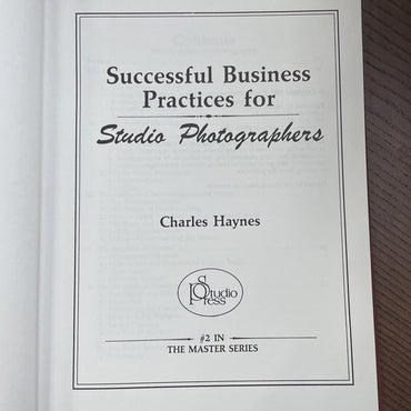 Successful Business Practices for Studio Photographers, C.Haynes - 1987 