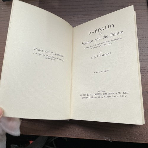 Daedalus Or Science & The Future - J. B. S. Haldane - 1930