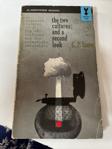 The Two Cultures and a Second Look C P Snow Paperback 1963