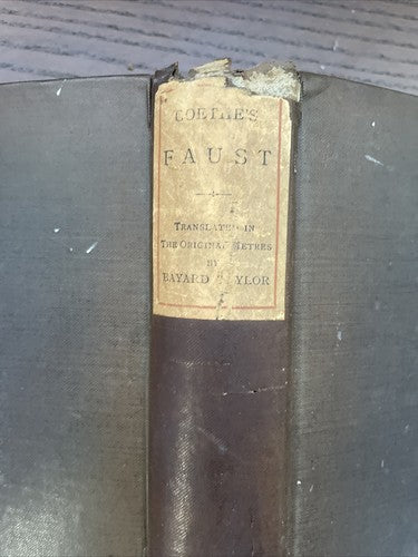 Faust, Goethe - transl. B.Taylor - Chandos Classics Warne & Co - Hardcover 1887 