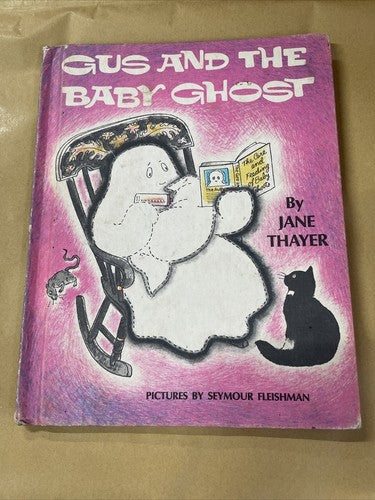 Gus and the Baby Ghost, Jane Thayer (1972) HB