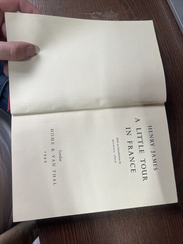 JAMES, HENRY 1843-1916 A little tour in France / Henry James 1949 First Edition