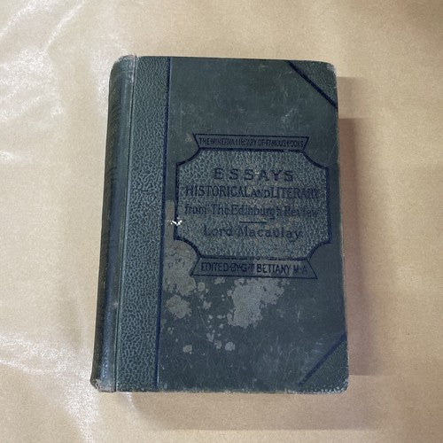 Essays Historical and Literary from the Edinburgh Review Lord Macauley