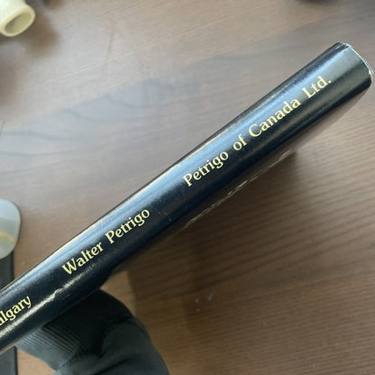 Petrigo's Calgary, Walter Petrigo - Hardback, 1978 