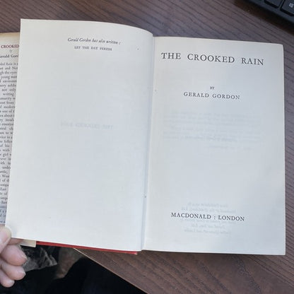 The Crooked Rain - Gerald Gordon 1954 Macdonald First Edition with Dust Jacket 