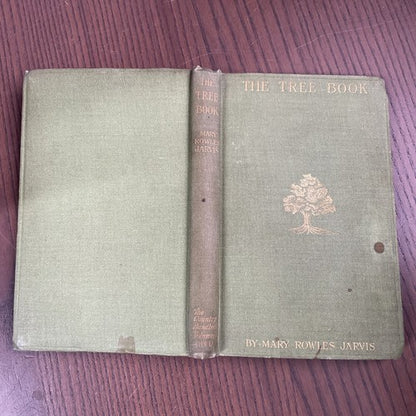 THE TREE BOOK by Mary Rowles Jarvis -  John Lane, The Bodley Head 1903