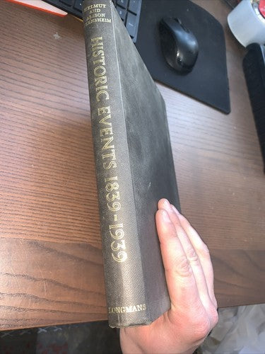 Historic Events 1839-1939 by Gernsheim, Helmut