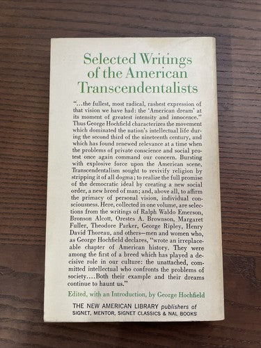 Selected Writings of the American Transcendentalist, 1966 (Edited by Hochfield)