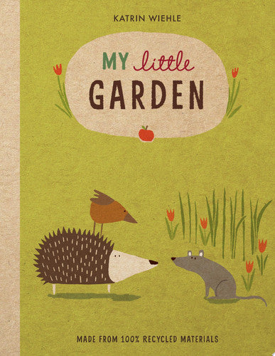 My Little Garden (A Natural World Board Book, 2)