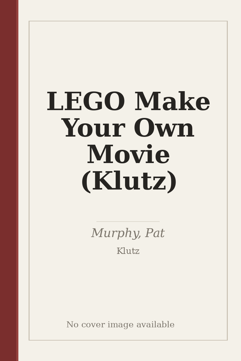 LEGO Make Your Own Movie (Klutz) - no cover image available