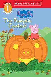 The Pumpkin Contest (Peppa Pig: Level 1 Reader) (Scholastic Reader: Level 1)
