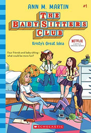 Kristy's Great Idea (NE): Volume 1 (The Babysitters Club 2020)