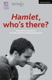 Hamlet: Who's There? (Modern Plays)