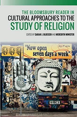 Bloomsbury Reader in Cultural Approaches to the Study of Religion