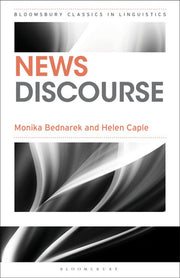 News Discourse (Bloomsbury Classics in Linguistics)