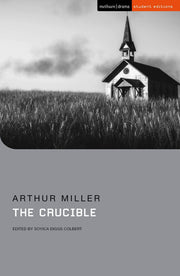 Crucible, The (Student Editions)