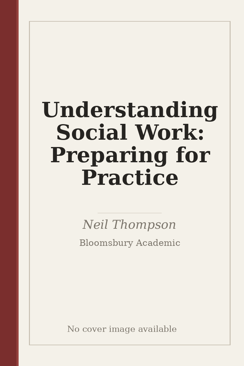 Understanding Social Work: Preparing for Practice - no cover image available