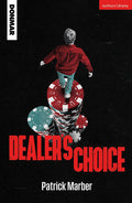 Dealer's Choice (Modern Plays)