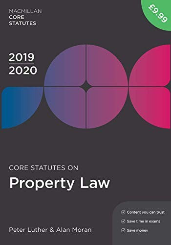 Core Statutes on Property Law 2019-20 (Hart Core Statutes)